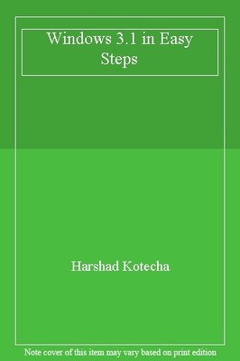 Windows 3.1 in Easy Steps (In Easy Steps Series),Harshad Kotecha