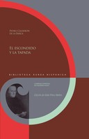 El Escondido Y La Tapada / Pedro CalderóN De La Barca IñAki PéRez IbáñEz Buch
