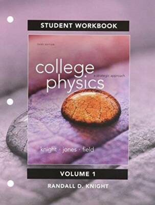 Student Workbook for College Physics: A Strategic Approach Volume 1 (Chs - GOOD