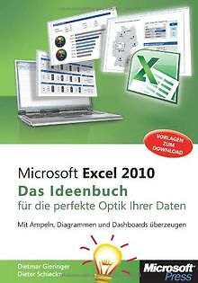 Microsoft Excel 2010 - Das Ideenbuch für visualisierte D... | Buch | Zustand gut