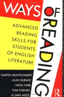 Ways of Reading: Advanced Reading Skills for Students of English Literature,Mar