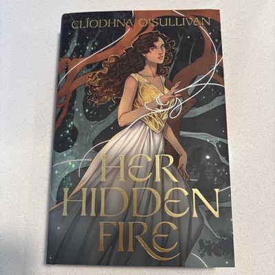 SIGNED Her Hidden Fire by Cliodhna O'Sullivan - FairyLoot Exclusive Edition