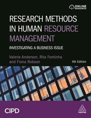 Research Methods in Human Resource Management : Investigating a B