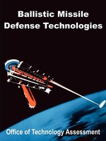 Ballistic Missile Defense Technologies | Office of Technology Assessment | Buch