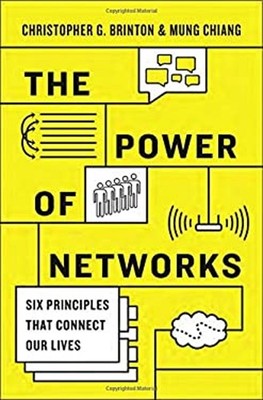 The Power of Networks : Six Principles That Connect Our Lives Har
