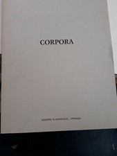 Corpora bel catalogo Edizioni il Gianicolo Perugia 1988