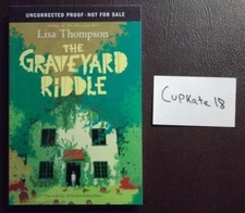The Graveyard Riddle by Lisa Thompson 8/21 Paperback NEW ARC Advance Reader Copy