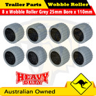 8 x Wobble Roller Grey 25mm Bore Wide 3"x4" 110x73mm Boat Jet Ski Trailer