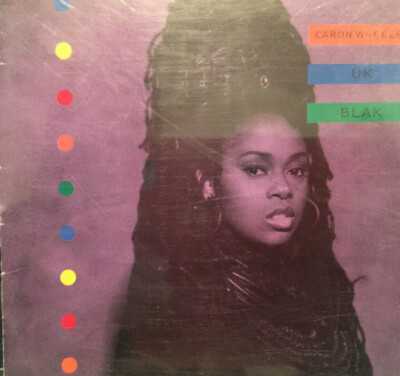 Caron Wheeler. UK BLAK (1990)