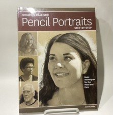 Drawing Realistic Pencil Portraits Step by Step: Basic Techniques for the... A83