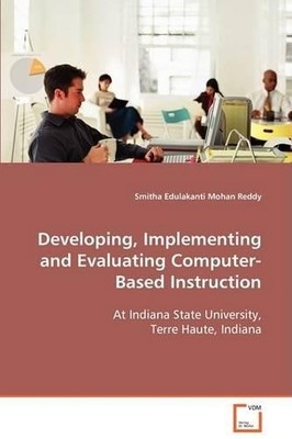 Smitha Edulakan Developing, Implementing and Evaluating  (Paperback) (UK IMPORT)