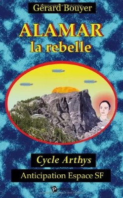 Alamar la rebelle, Gérard Bouyer