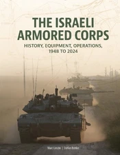 Marc Lenzin Stefan Bühler The Israeli Armored Corps (Hardback) (UK IMPORT)