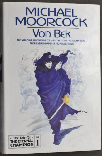 Von Bek: ""Warhound and the World's Pain"", ""City in the Autumn S .9781857980233