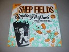 SHEP FIELDS & HIS RIPPLING RHYTHMS ORCHESTRA LP 1936-1938 - Sunbeam HB-316