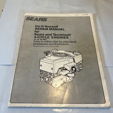 Vintage SEARS Do it Yourself Repair Manual Tecumseh 4-Cycle Engines 3-10 HP