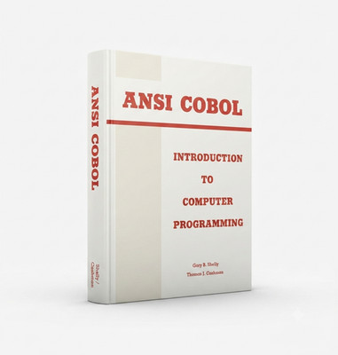 BOOK 1981  Ansi Cobol Introduction to Computer Programing by Shelly & Cashman