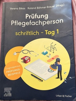 Prüfung Pflegefachperson schriftlich - Tag 1