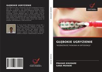 G¿¿Bokie Ugryzienie Rozbie¿No¿¿ Pionowa W Ortodoncji Prasad Khudare (U. A.) Buch