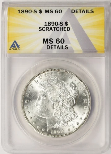 1890-S $1 Morgan Dollar ANACS MS60 Details Scratched