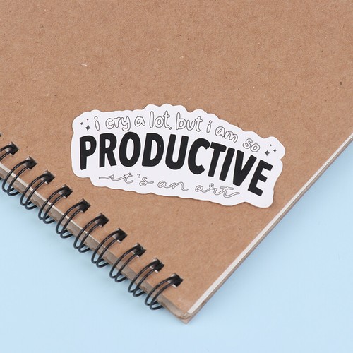 I Cry A Lot But I Am So Productive Vinyl Bumper Sticker - Motivational - Bild 10 von 12