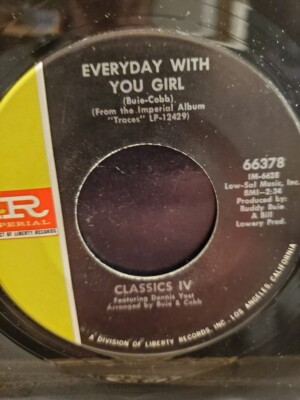 CLASSICS IV 7'' 45 RPM ''Everyday With You Girl'' & ''Sentimental Lady'' VG+ cond.