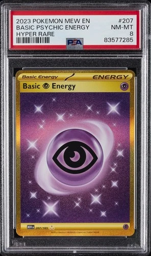 2023 POKEMON MEW EN-151 HYPER RARE #207 BASIC PSYCHIC ENERGY PSA 8
