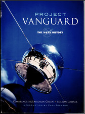 Project Vanguard - The NASA History ; by Green & Lomask - Softcover Book