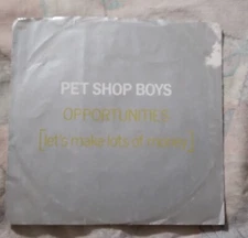 Pet Shop Boys Opportunities and Was That What It Was EMI America 45 prm