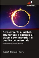 Rivestimenti Al Nichel-Alluminuro A Spruzzo Al Plasma Con Materiali Di...