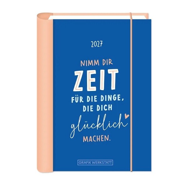 Terminplaner 2027 Nimm Dir Zeit | Grafik Werkstatt Das Original | Buch | 136 S.-image
