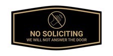 Fancy No Soliciting We Will Not Answer The Door Sign Black Gold - Medium
