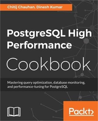 PostgreSQL High Performance Cookbook (Paperback or Softback)