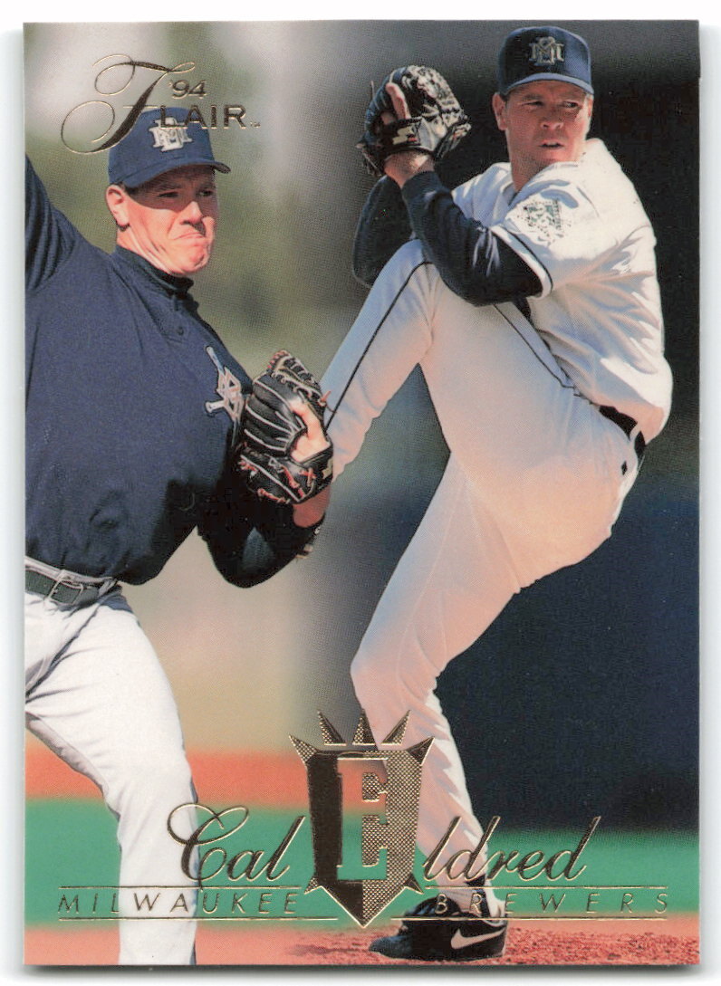 1994 Fleer Flair #66 Cal Eldred Milwaukee Brewers 2AC