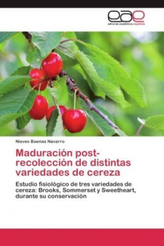 Thumbnail - Maduración Post-recolección De Distintas Variedades De Cereza Estudio