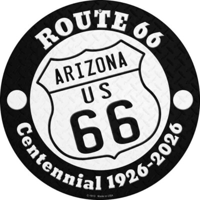 Arizona Route 66 Centennial Circular Metal Sign 12