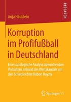 Anja HäUblein | Korruption Im ProfifußBall In Deutschland | Taschenbuch (2014)