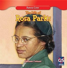 The Life of Rosa Parks by Kathleen Connors: Used