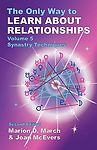 The Only Way to Learn About Relationships: Synastry Techniques (5) by 