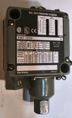 #ad Allen Bradley Pressure Switch 836T T253J ser A 12 150 PSI 350 PSI Max 492 $56.00
