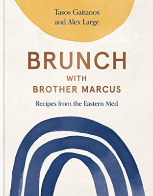 Brunch mit Bruder Marcus: Rezepte aus dem östlichen Ich - Hardcover NEU Gaitanos,