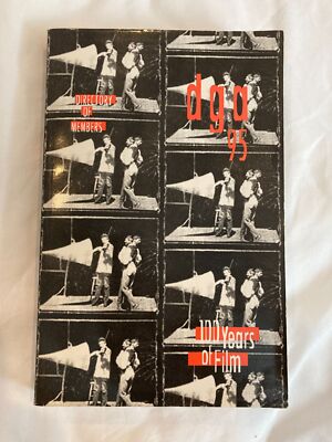 Directors Guild of America 95 Directory of Members: 100 Years of Film, 1995