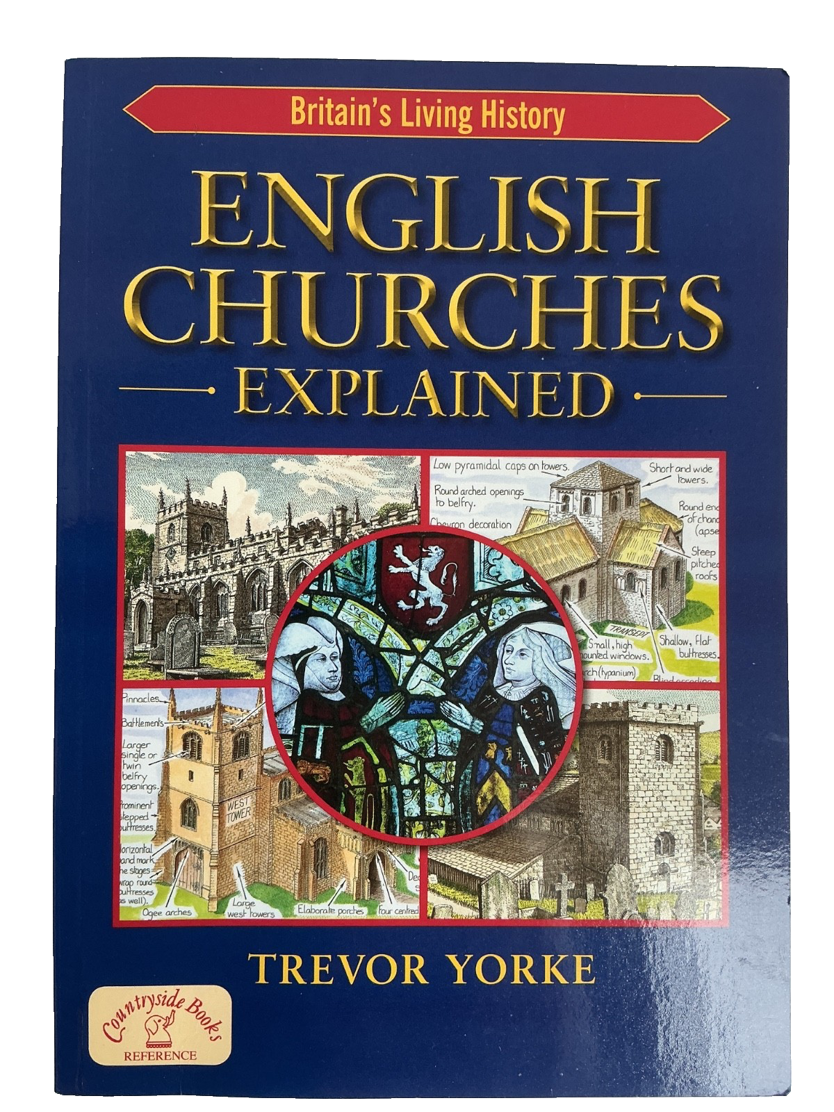 English Churches Explained Trevor Yorke 2010 Paperback Book
