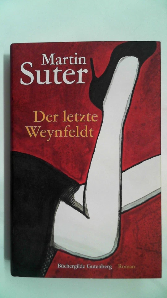 Der letzte Weynfeldt, Suter Martin: - Bild 1 von 1