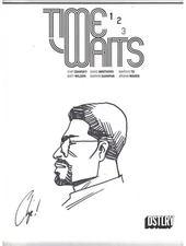 TIME WAITS #1- BLANK SKETCH VARIANT SIGNED+SKETCHED BY CHIP ZDARSKY- DSTLRY