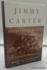 Hand Signed President Jimmy Carter Sources of Strength HBDJ