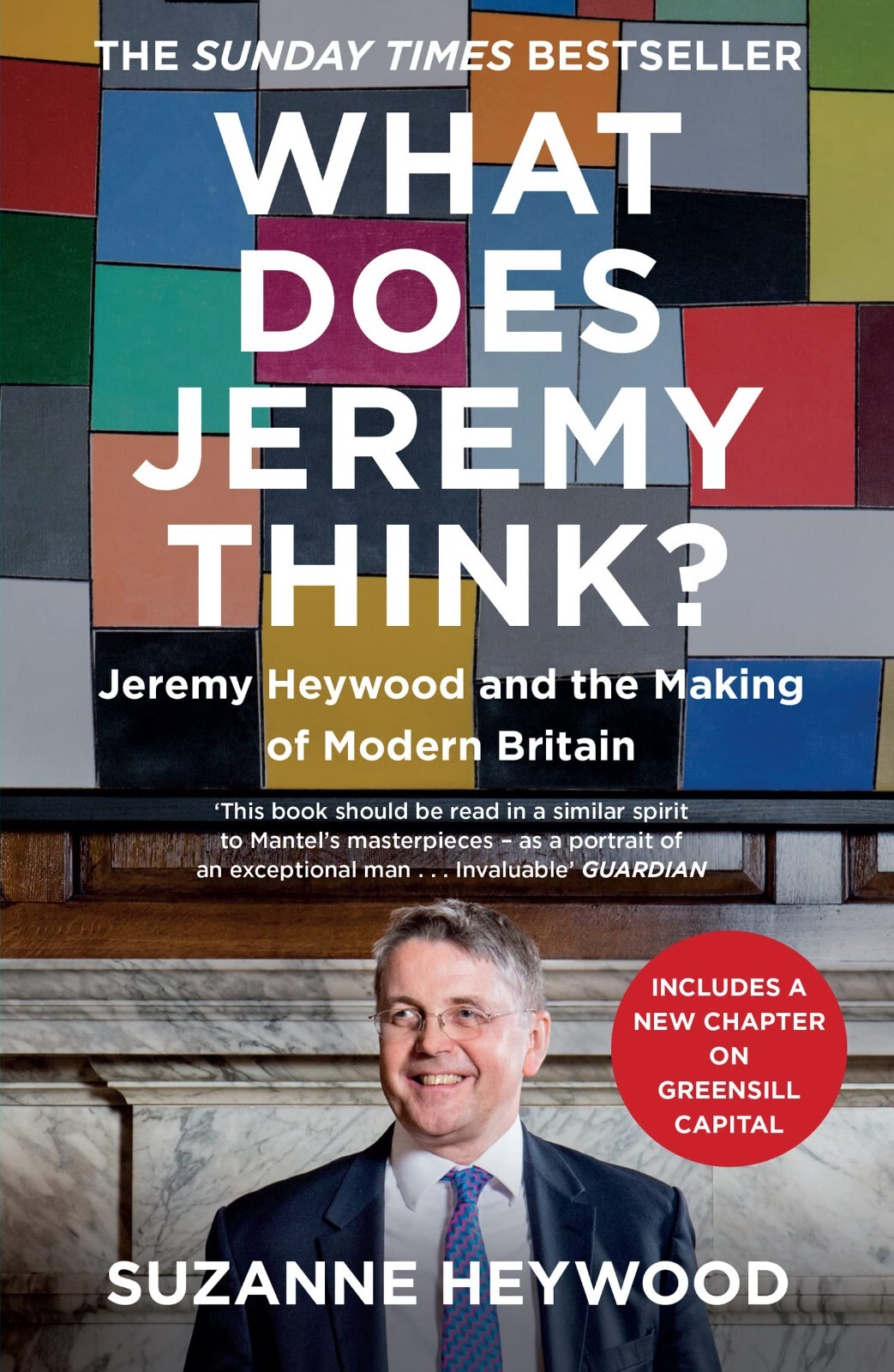 What Does Jeremy Think?: The Sunday Times Bestseller and Must-Read Political NEW
