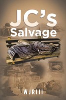 Jc's Salvage Wjriii Taschenbuch Kartoniert / Broschiert Englisch 2022 Iuniverse
