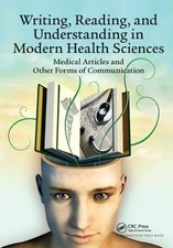 Writing, Reading, and Understanding in Modern Health Sciences: Medical Articles