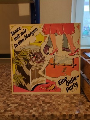 Tanze mit mir in den Morgen. Eine Oldie-Party (Amiga 855984)